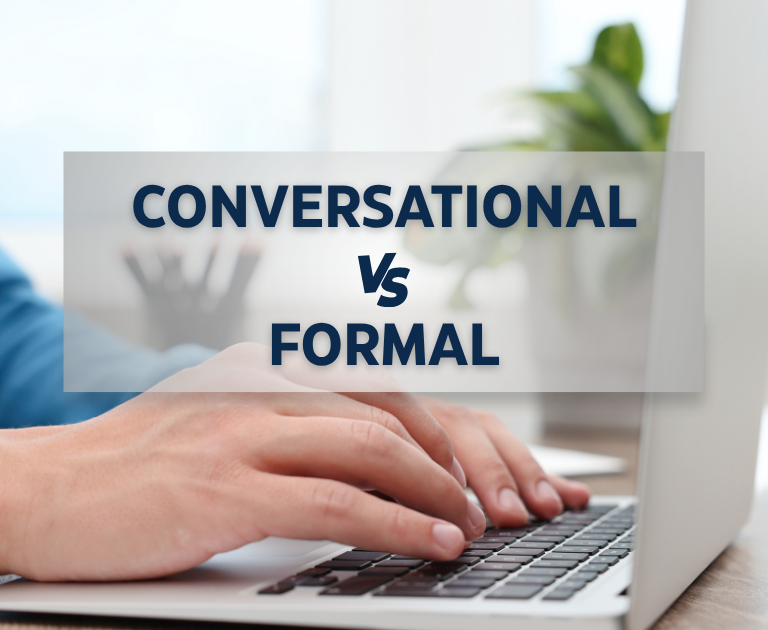 Conversational Copy vs Formal Tone image by Text and Arts Solutions