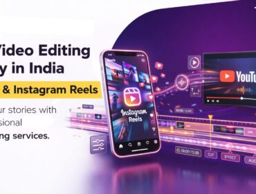 Best Video Editing Agency in India