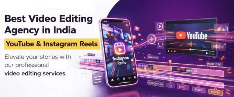 Best Video Editing Agency in India Best Video Editing Agency in India